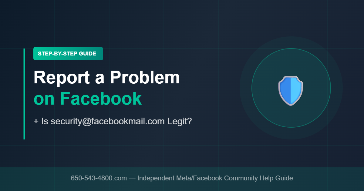 How to report a problem on Facebook and is security@facebookmail.com legit